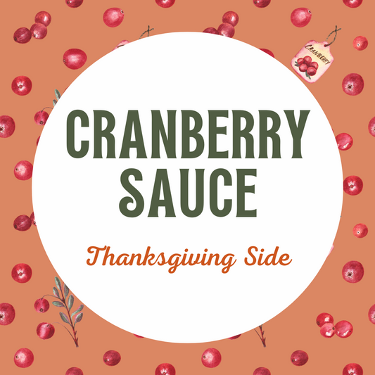 Cranberry Sauce - Thanksgiving Side (Gluten-Free)